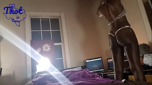 Thot in Texas - Bubble Booty Slut Ebony Bubble Getting Ready To Do A Creampie Video About to be Fucked Like A Cum Dump