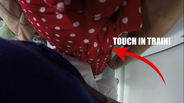 Press my Breasts against a Stranger inside Public Train | Touched his Cock with my Hand to see his Reaction and he Liked!