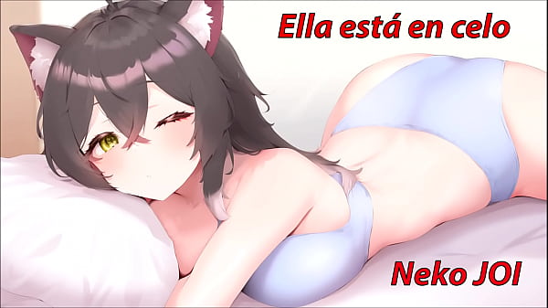 Maullidos y orgasmos incluidos. Cat JOI con tu novia Neko en celo. Voz española.