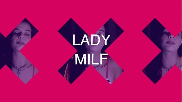 LADY MILF | CRIADORES QUENTE CLUB